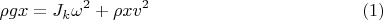 $$\rho gx=J_k\omega^2+\rho xv^2\eqno(1)$$