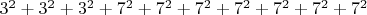 $3^2 + 3^2 + 3^2 + 7^2 + 7^2 + 7^2 + 7^2 + 7^2 + 7^2 + 7^2$
