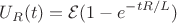 $$U_R(t)=\mathcal{E}(1-e^{-tR/L})$$ $$U_R(t)=\mathcal{E}(1-e^{-tR/L})$$