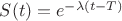 $S(t)=e^{-\lambda(t-T)}$