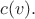 $c(v).$