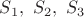 $S_1, \ S_2, \ S_3$