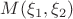 $M(\xi_1,\xi_2)$
