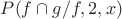 $P(f \cap g/f,2,x)$
