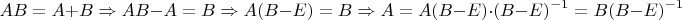 $$AB=A+B\Rightarrow AB-A=B\Rightarrow A(B-E)=B\Rightarrow A=A(B-E)\cdot (B-E)^{-1}=B(B-E)^{-1}$$