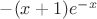 $-(x+1)e^{-x}$