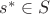 $s^*\in S$ $s^*\in S$