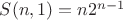 $S(n,1)=n2^{n-1}$