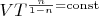 $VT^{{\frac{n} {1 - n}} = \operatorname{const}}$