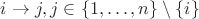 $i \to j , j \in \{1,\ldots, n\} \setminus \{i\}$