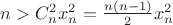 $n>C_n^2 x_n^2=\frac{n(n-1)}{2}x_n^2$ $n>C_n^2 x_n^2=\frac{n(n-1)}{2}x_n^2$