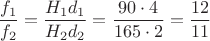 $\dfrac{f_1}{f_2}=\dfrac{H_1d_1}{H_2d_2}=\dfrac{90\cdot 4}{165\cdot 2}=\dfrac{12}{11}$