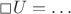 $\Box U=\ldots$