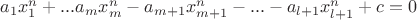 $a_1x_1^n+...a_mx_m^n-a_{m+1}x_{m+1}^n-...-a_{l+1}x_{l+1}^n+c=0$