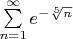 $\sum\limits_{n=1}^{\infty}e^{-\sqrt[5]{n}}$