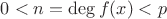 $0<n=\deg{f(x)}<p$