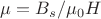 ${\mu} = B_s / {\mu_0} H$