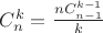 $C_n^k=\frac {nC_{n-1}^{k-1}}{k}$