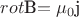 $rot $\mathbf{B}$ = \mu_0$\mathbf{j}$  $