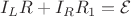 $I_LR+I_RR_1=\mathcal{E}$