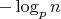 $-\log_p n$