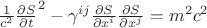 $\frac{1}{c^2}{\frac{\partial S}{\partial t}}^2 - \gamma^{i j} \frac{\partial S}{\partial x^i} \frac{\partial S}{\partial x^j} = m^2 c^2$