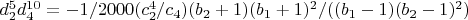 $d_2^5 d_4^{10}=-1/2000 (c_2^4/c_4) (b_2+1) (b_1+1)^2/((b_1-1) (b_2-1)^2)$