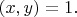 $(x,y)=1.$