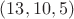 $(13, 10, 5)$