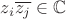 $z_i \overline{z_j}\in \mathbb{C}$
