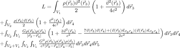 $$ L=\int_{V_1} \frac {\rho(\vec r_3) \vec v^2(\vec r_3)} {2} \left ( 1+\frac {\vec v^2(\vec r_3)} {4 c^2} \right ) d \vec r_3

+\int_{V_2} \frac {\rho(\vec r_4) \vec v(\vec r_4)} {2} \left ( 1+\frac {\vec v^2(\vec r_4)} {4 c^2}  \right ) d \vec r_4 

+\int_{V_2} \int_{V_1} \frac {G \rho(\vec r_3) \rho(\vec r_4)} {|\vec r_3 - \vec r_4|} \left ( 1+ \frac {3 \vec v^2(\vec r_4)} {c^2} - \frac {7 \vec v(\vec r_3) \vec v(\vec r_4) + (\vec v(\vec r_3) \vec n_{\vec r_3 \vec r_4}) (\vec v(\vec r_4) \vec n_{\vec r_3 \vec r_4})} {2 c^2} \right ) d \vec r_3  d \vec r_4 

+\int_{V_2+V_1} \int_{V_2} \int_{V_1} \frac {G^2 \rho(\vec r_3) \rho(\vec r_4) \rho(\vec r_5) } {c^2 |\vec r_3-\vec r_4| |\vec r_4-\vec r_5|} d \vec r_3 d \vec r_4 d \vec r_5  $$