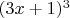 $(3x+1)^3$