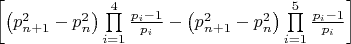 $\left[ {\left( {p_{n + 1}^2 - p_n^2} \right)\prod\limits_{i = 1}^4 {\frac{{{p_i} - 1}}{{{p_i}}}}  - \left( {p_{n + 1}^2 - p_n^2} \right)\prod\limits_{i = 1}^5 {\frac{{{p_i} - 1}}{{{p_i}}}} } \right]$