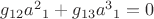$g_{12}a^2{}_1+g_{13}a^3{}_1=0$