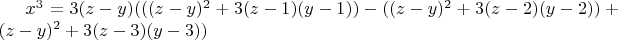 $x^3=3(z-y)(((z-y)^2+3(z-1)(y-1))-((z-y)^2+3(z-2)(y-2))+(z-y)^2+3(z-3)(y-3))$