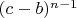 $(c-b)^{n-1}$