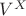 $V^X$