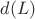 $d(L)$