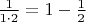 $\frac{1}{1\cdot 2} = 1-\frac{1}{2} $