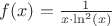 $f(x)=\frac{1}{x \cdot \ln^2(x)}$