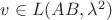 $v\in L(AB,\lambda^2)$
