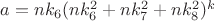 $a=nk_6(nk_6^2+nk_7^2+nk_8^2)^k$
