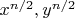 $x^{n/2}, y^{n/2}$