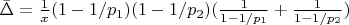 $\bar{\Delta}=\frac {1} {x}(1-1/p_1)(1-1/p_2)(\frac {1} {1-1/p_1}+\frac {1} {1-1/p_2})$