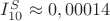 $I_{10}^S\approx 0,00014$ $I_{10}^S\approx 0,00014$