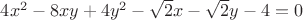 $4x^2 - 8xy + 4y^2 - \sqrt{2}x - \sqrt{2}y - 4 = 0$