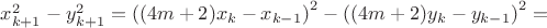 $x_{k+1}^2-y_{k+1}^2=\left ( (4m+2)x_k-x_{k-1} \right )^2-\left ( (4m+2)y_k-y_{k-1} \right )^2=$