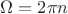 ${\Omega}= 2 \pi n$ ${\Omega}= 2 \pi n$