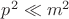 $p^2\ll m^2$