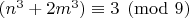 $(n^3+2m^3)\equiv 3\pmod 9$